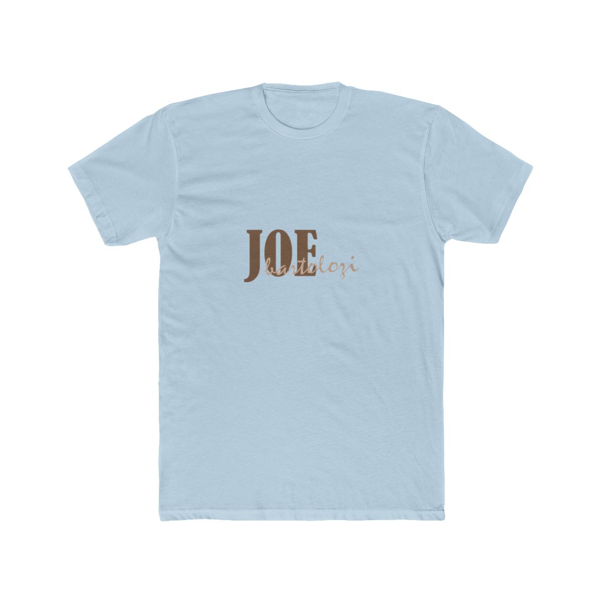 Joe Bartolozi T Shirt